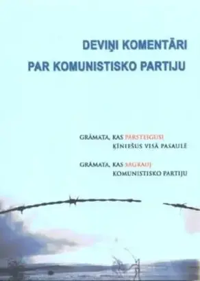 Deviņi komentāri par komunistisko partiju