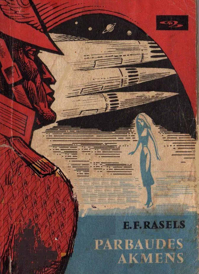 PĀRBAUDES AKMENS Zinātniski fantastisku stāstu krājums