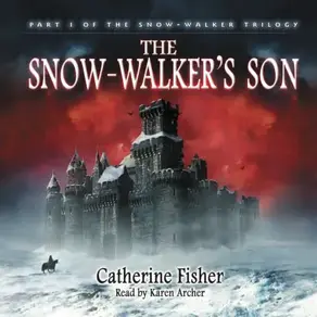 The Snow-Walker's Son - The Snow-Walker Trilogy, Book 1 (Unabridged)