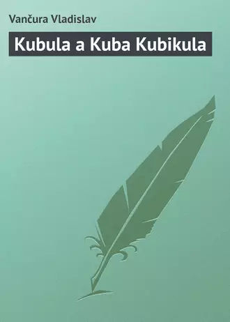 Kubula a Kuba Kubikula