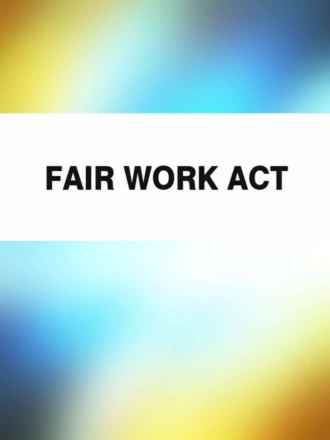 Fair Work Act