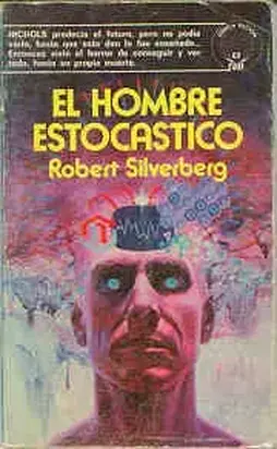 El hombre estocástico