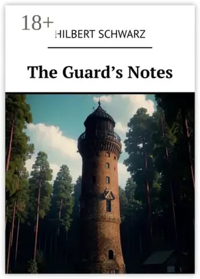 The Guard’s Notes
