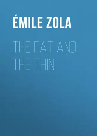 The Fat and the Thin