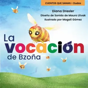Dudas, Cuento 2: La vocación de Bzoñia