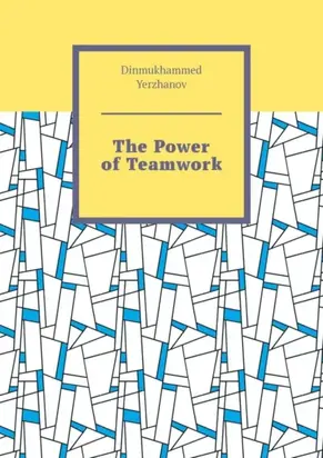 The Power of Teamwork