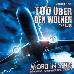 Mord in Serie, Folge 16: Tod über den Wolken