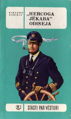 «Hercoga Jēkaba» odiseja