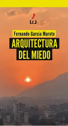 Arquitectura del miedo