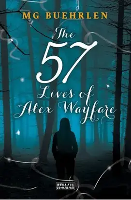 The 57 Lives of Alex Wayfare