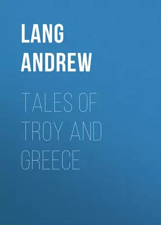Tales of Troy and Greece