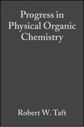 Progress in Physical Organic Chemistry, Volume 12