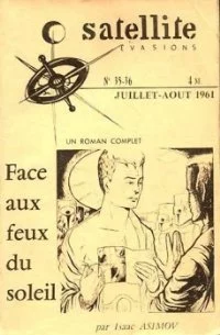 Face aux feux du Soleil