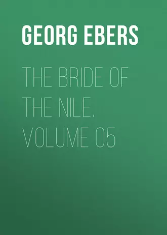 The Bride of the Nile. Volume 05