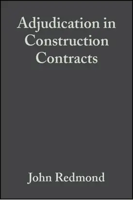 Adjudication in Construction Contracts