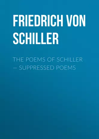 The Poems of Schiller – Suppressed poems