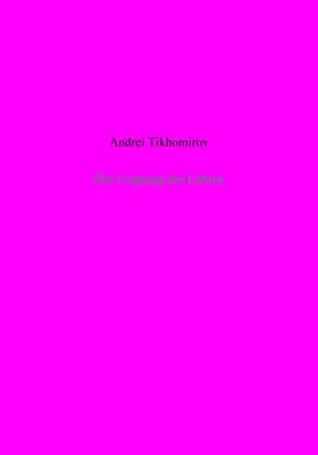 Der Ursprung des Lebens