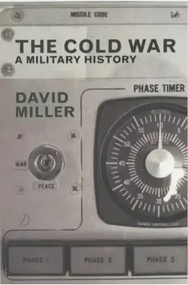 The Cold War: A Military History