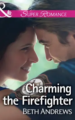 Charming the Firefighter