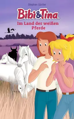 Bibi & Tina - Im Land der weißen Pferde