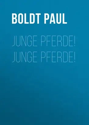 Junge Pferde! Junge Pferde!