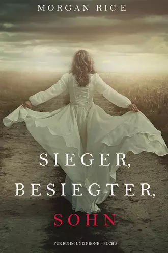 Sieger, Besiegter, Sohn