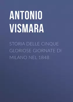 Storia delle cinque gloriose giornate di Milano nel 1848