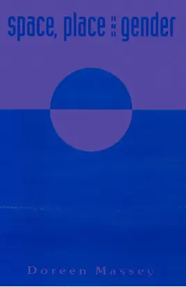 Space, Place and Gender