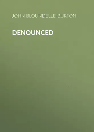 Denounced