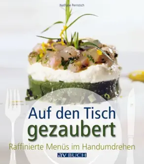 Auf den Tisch gezaubert