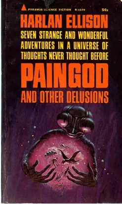 Paingod and Other Delusions