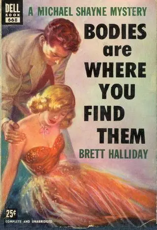 Bodies Are Where You Find Them