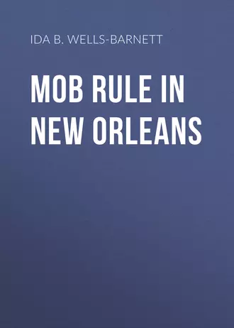 Mob Rule in New Orleans