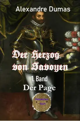 Der Herzog von Savoyen - 1. Band