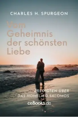 Vom Geheimnis der schönsten Liebe