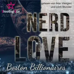 Nerd Love: Lee - Boston Billionaires, Band 2 (ungekürzt)