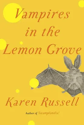 Vampires in the Lemon Grove