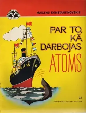 Par to, kā darbojas atoms.