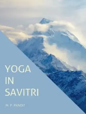 Yoga in Savitri