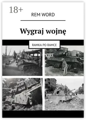 Wygraj wojnę. Ramka po ramce