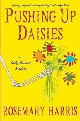 Pushing Up Daisies