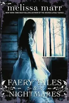 Faery Tales & Nightmares