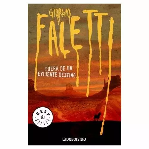 Fuera de un evidente destino