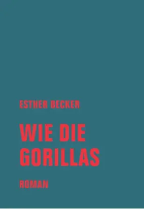 Wie die Gorillas