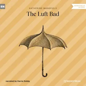 The Luft Bad (Unabridged)