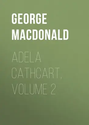 Adela Cathcart, Volume 2