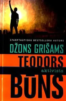 Teodors Būns - aktīvists