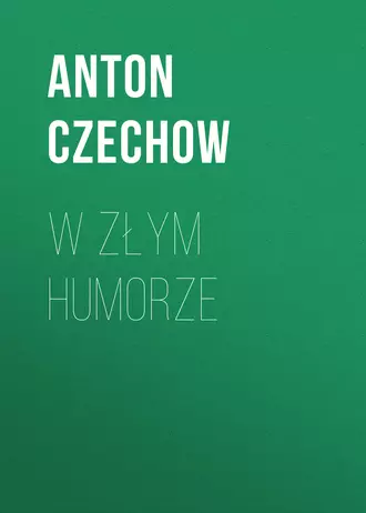 W złym humorze