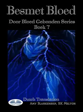 Besmet Bloed ( Door Bloed Gebonden Series Boek 7)