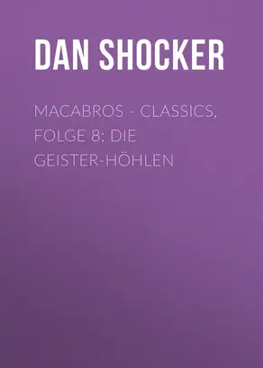 Macabros - Classics, Folge 8: Die Geister-Höhlen